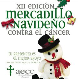 Mercadillo Navideño contra el Cáncer