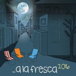 A la Fresca 2016