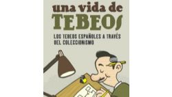 Una vida de tebeos