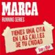 Este domingo se disputa la Carrera «Marca Running Series»