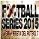 ¿Quieres jugar en el TORNEO «FOOTBALL SERIES 2015»?