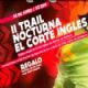 Inscripciones para la II Trail Nocturna El Corte Inglés