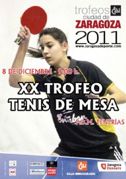 XX Trofeo «CAI-Ciudad de Zaragoza» de Tenis de Mesa