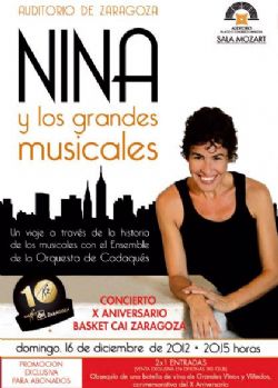 Concierto del X Aniversario del CAI Zaragoza: Nina y los grandes musicales