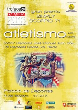 Trofeo «CAI - Ciudad de Zaragoza» de Atletismo en Pista Cubierta. Gran Premio Simply Scorpio 71