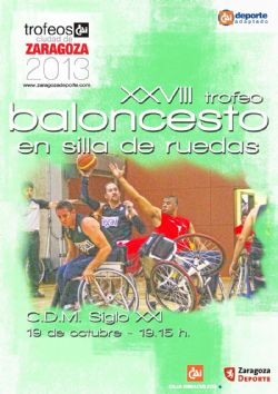 XXVIII Trofeo «CAI-Ciudad de Zaragoza» de Baloncesto en Silla de Ruedas