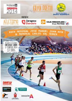 Trofeo «CAI - Ciudad de Zaragoza» de Atletismo en Pista Cubierta [Gran Premio Simply Scorpio 71]
