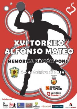 XVI Torneo de Balonmano «Alfonso Mateo» Memorial Ramón Pons 