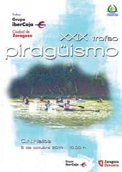 Trofeo «Grupo Ibercaja-Ciudad de Zaragoza» de Piragüismo