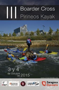 Este fin de semana, III Boarder Cross «Pirineos Kayak»