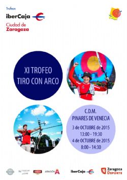 XI Trofeo «Ibercaja-Ciudad de Zaragoza» de Tiro con Arco
