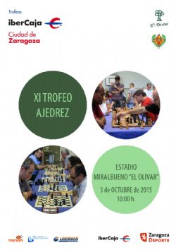 XI Trofeo «Ibercaja-Ciudad de Zaragoza» de Ajedrez