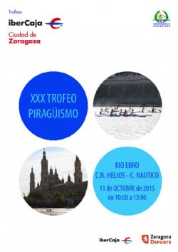 Trofeo «Ibercaja-Ciudad de Zaragoza» de Piragüismo