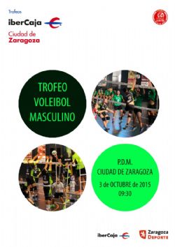 Trofeo «Ibercaja-Ciudad de Zaragoza» de Voleibol Masculino