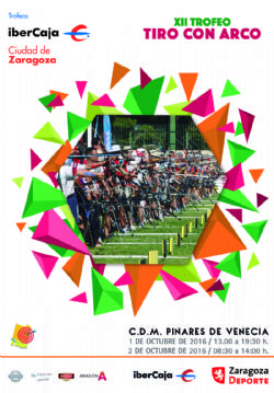 XII Trofeo «Ibercaja-Ciudad de Zaragoza» de Tiro con Arco