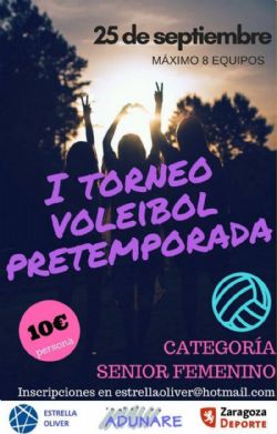 I Torneo Voleibol Pretemporada «A. D. Estrella Oliver»