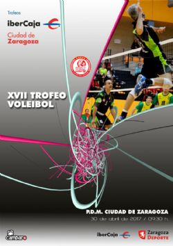 ** SUSPENDIDO ** XVII Trofeo «Ibercaja-Ciudad de Zaragoza» de Voleibol Masculino