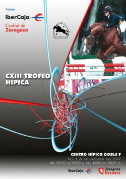 113º Trofeo «Ibercaja-Ciudad de Zaragoza» de Hípica