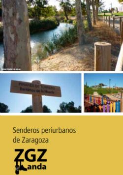 Novedades en la red de senderos periurbanos ZGZANDA