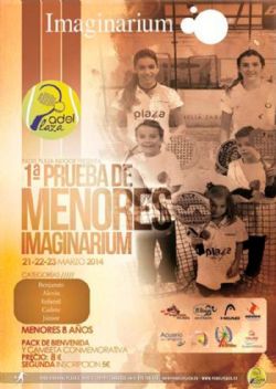 1ª Prueba del Circuito de Menores Imaginarium - Pádel Plaza