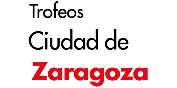 Trofeos «Ciudad de Zaragoza» Trofeos «Ciudad de Zaragoza»