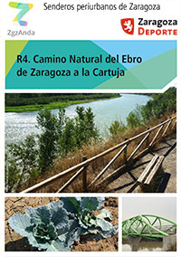 Ruta 4: Camino natural del Ebro de Zaragoza a La Cartuja