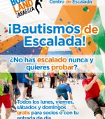 Bautismos de Escalada (infantil y adultos) y Campus de Verano en Bulderland Zaragoza