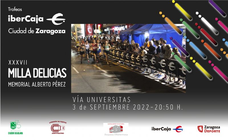 XXXVII Milla Urbana de Delicias Trofeo «Ibercaja-Ciudad de Zaragoza»