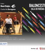 XXXVI Trofeo «Ibercaja-Ciudad de Zaragoza» de Baloncesto en Silla de Ruedas