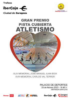 Gran Premio «Ibercaja-Ciudad de Zaragoza» de Atletismo en Pista Cubierta