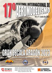 17º Festival Internacional de Aeromodelismo Gran Escala-Aragón 2023