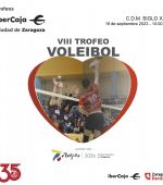 VIII Trofeo «Ibercaja-Ciudad de Zaragoza» de Voleibol