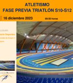 ATLETISMO FASE PREVIA TRIATLÓN S10-S12