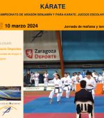 Kárate - Campeonato de Aragón Benjamín y Para-Karate. Juegos Escolares de Áragón