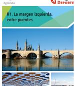 Ruta 1 ZaragozAnda: La margen izquierda del Ebro