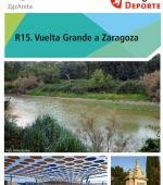 Ruta 15 ZaragozAnda. Vuelta grande a Zaragoza