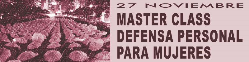 Inscripciones para la MasterClass de Defensa personal para mujeres
