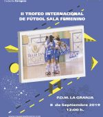 II Trofeo Internacional «Ibercaja-Ciudad de Zaragoza» de Fútbol Sala Femenino