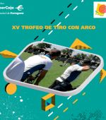 XV Trofeo «Ibercaja-Ciudad de Zaragoza» de Tiro con Arco