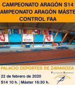 Campeonato Aragón Individual S14 + Campeonato Aragón Máster + Control FAA de Atletismo en Pista Cubierta