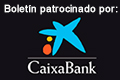 Boletín patrocinado por CaixaBank