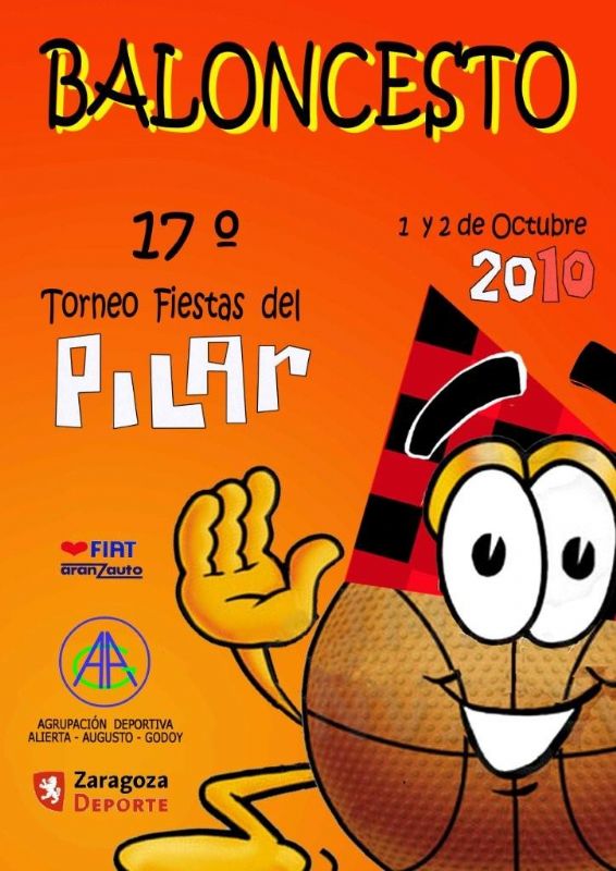 XVII TORNEO DE BALONCESTO 'FIESTAS DEL PILAR' ALIERTA AUGUSTO XVII TORNEO DE BALONCESTO 'FIESTAS DEL PILAR' ALIERTA AUGUSTO