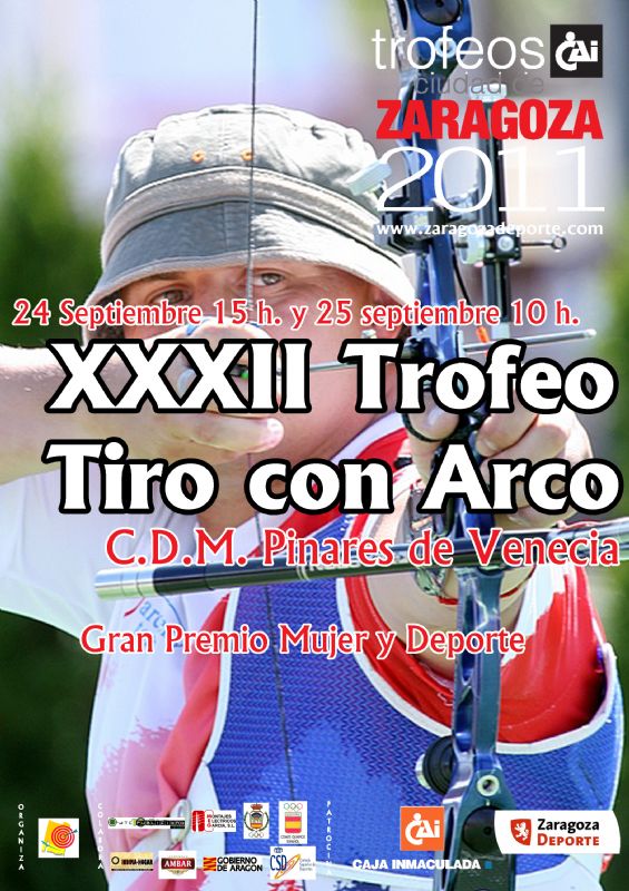 Trofeo «CAI-Ciudad de Zaragoza» de Tiro con Arco [I Trofeo «Mujer y Deporte» y XXXII Trofeo «Virgen del Pilar»]