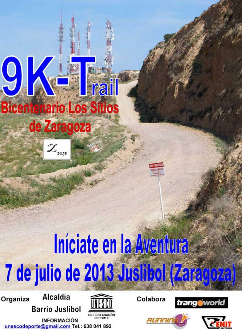 9k-Trail Juslibol «Bicentenario los Sitios de Zaragoza»