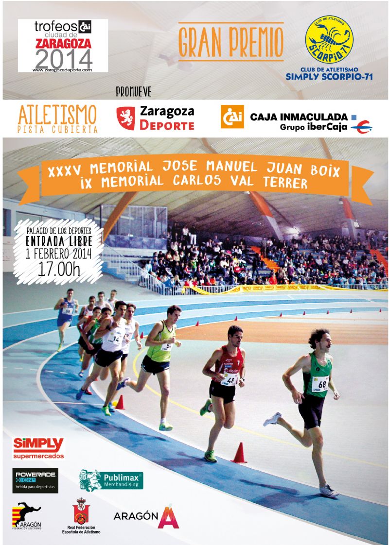 Trofeo «CGrupo Ibercaja-Ciudad de Zaragoza» de Atletismo en Pista Cubierta. Gran Premio Simply Scorpio 71