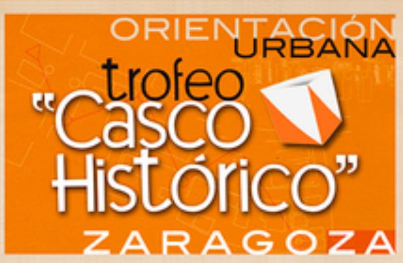 II Trofeo de Orientación Urbana «Casco Histórico de Zaragoza» 