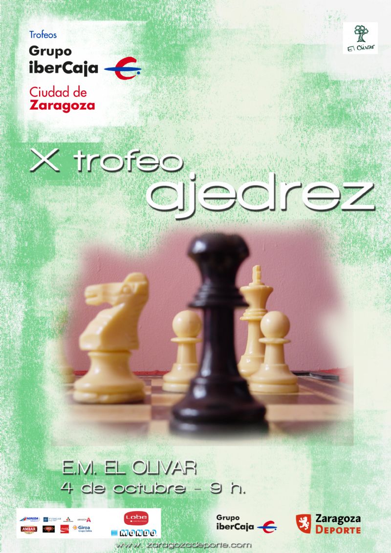 X Trofeo «Grupo Ibercaja-Ciudad de Zaragoza» de Ajedrez