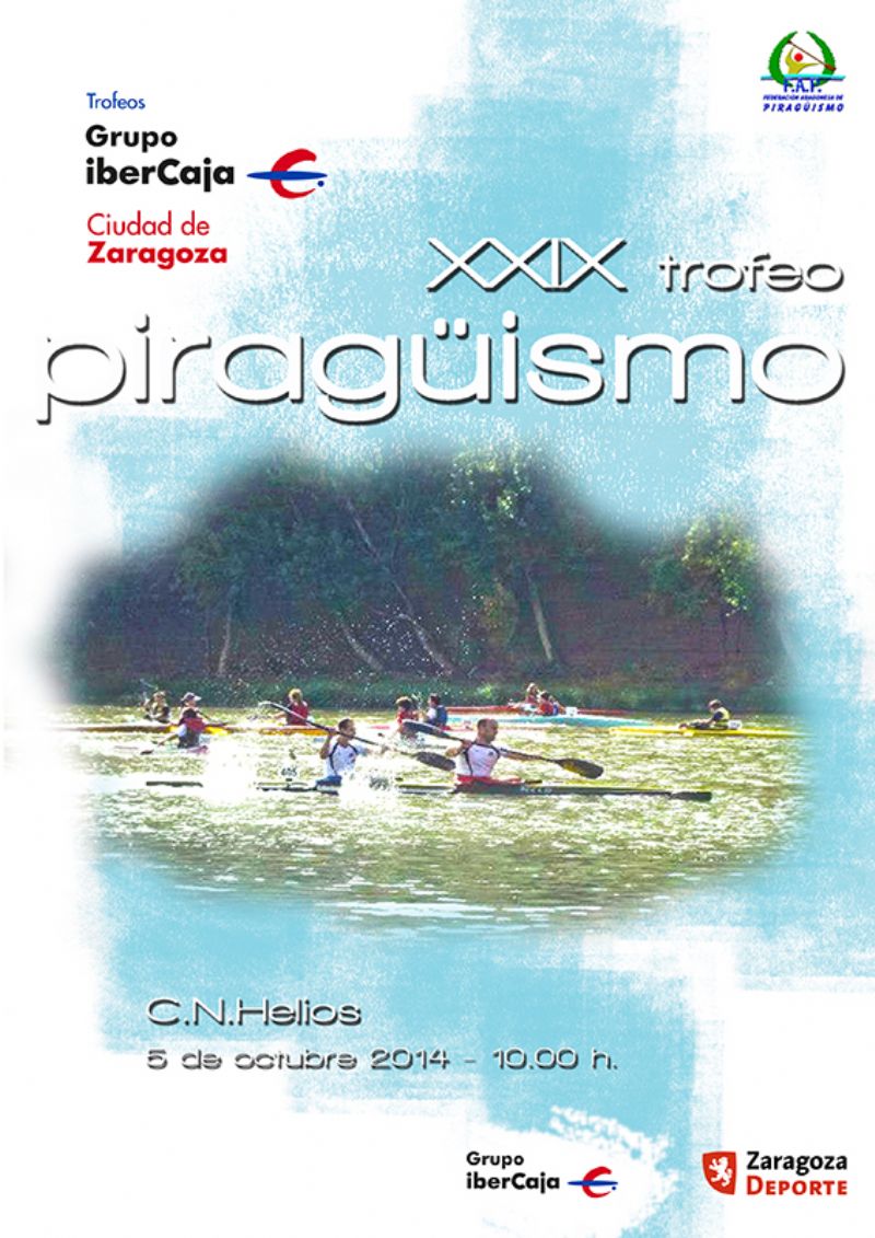 Trofeo «Grupo Ibercaja-Ciudad de Zaragoza» de Piragüismo