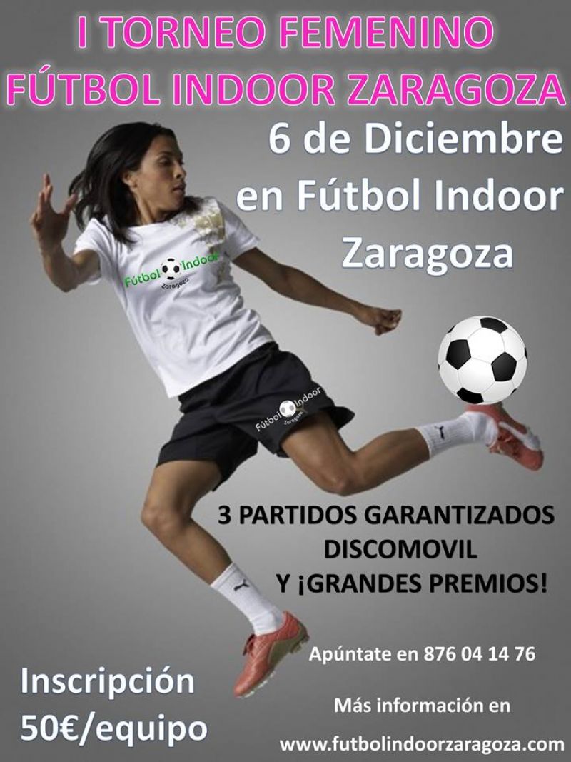 I Torneo Femenino de Fútbol Indoor Zaragoza