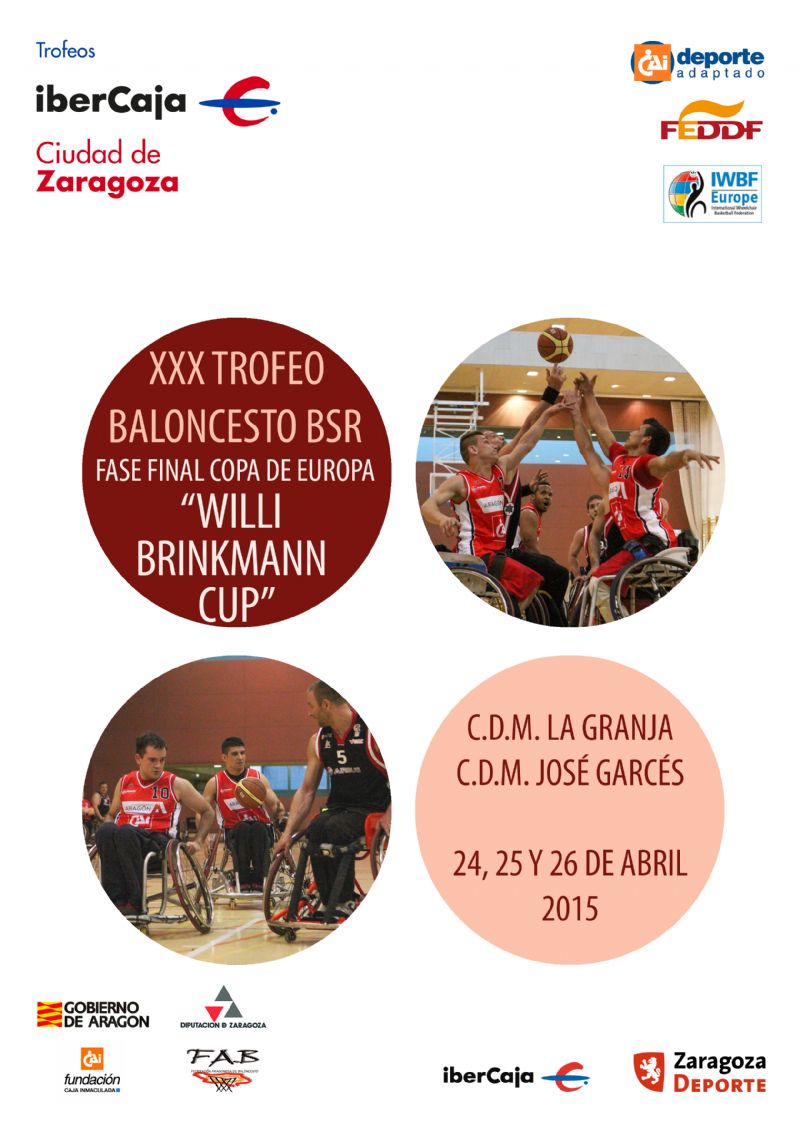 XXX Trofeo «Grupo Ibercaja-Ciudad de Zaragoza» de Baloncesto en Silla de Ruedas